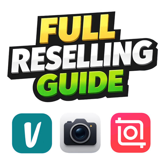 Full Reselling Guide - The Resell Suite